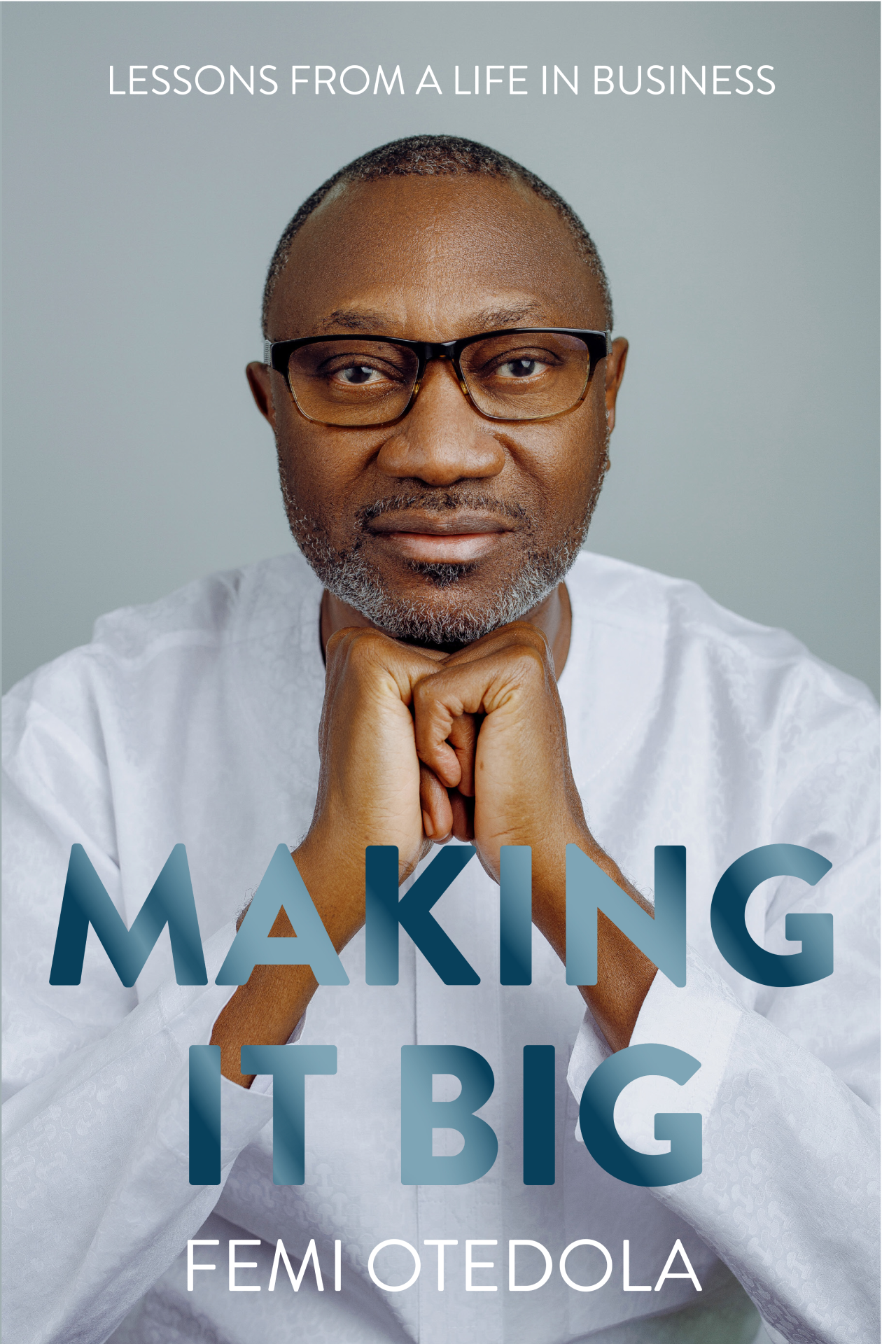 MAKING IT BIG BY FEMI OTEDOLA HB
